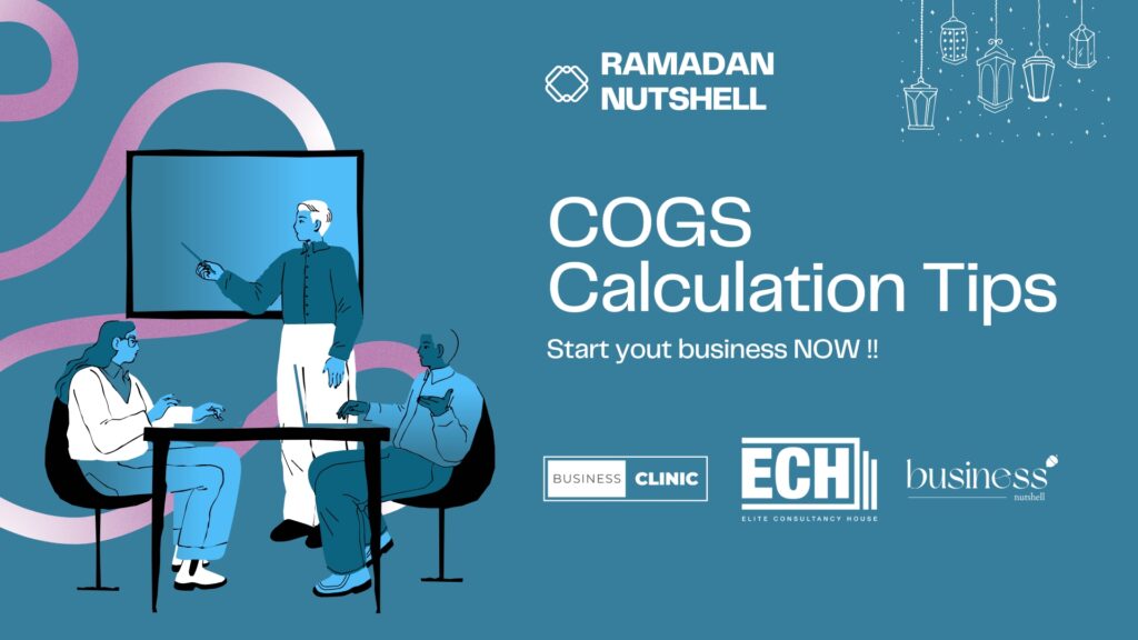 Ramadan Nutshell EP-06: COGS Calculation