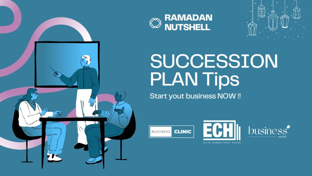 Ramadan Nutshell EP-07: Succession Planning